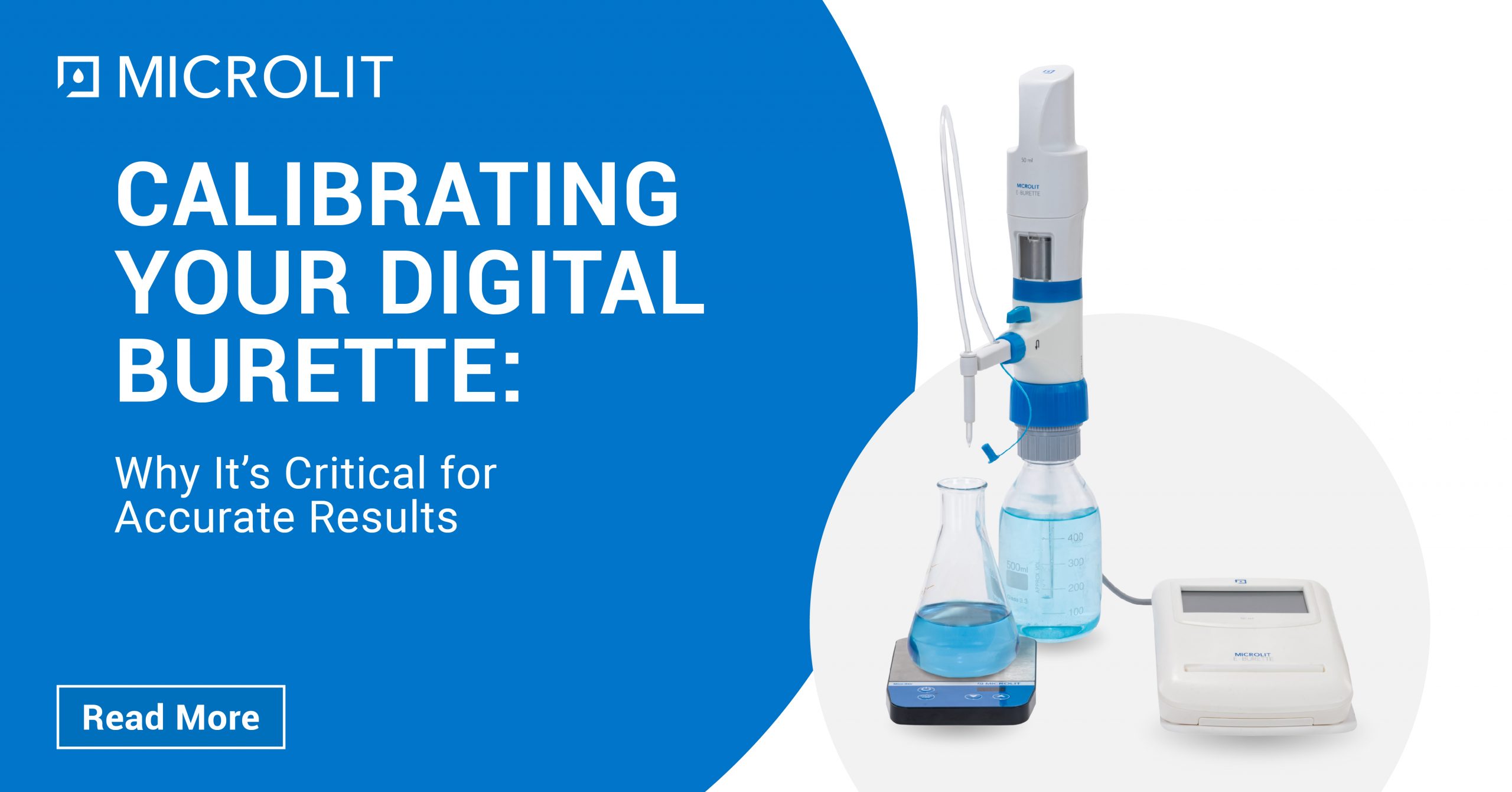 Calibrating Your Digital Burette: Why It Is Critical for Accurate Results